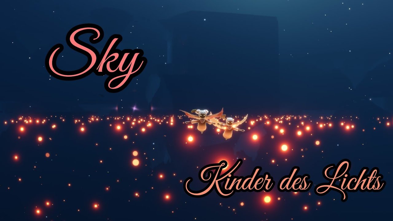 Sky Kinder des Lichts