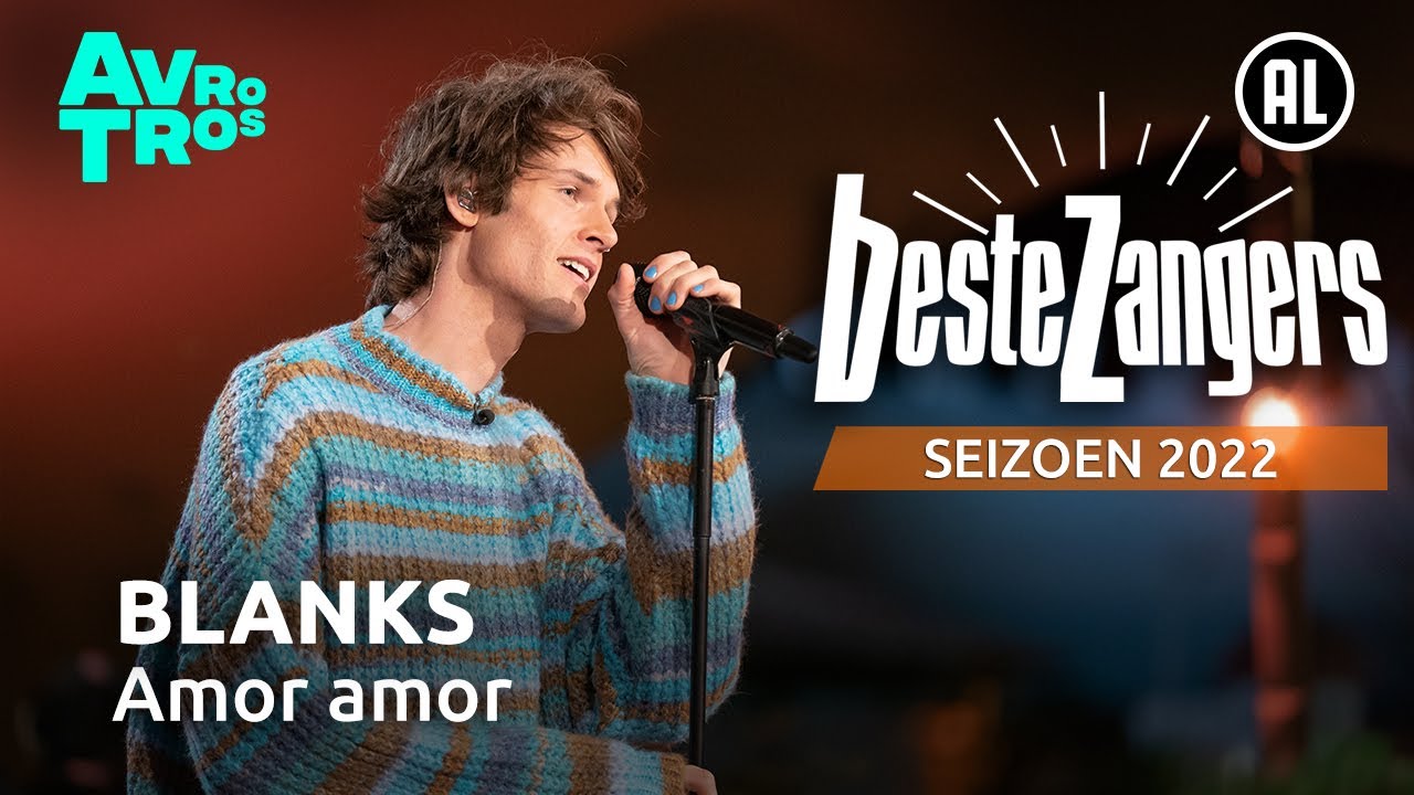 Blanks - Amor amor | Beste Zangers 2022