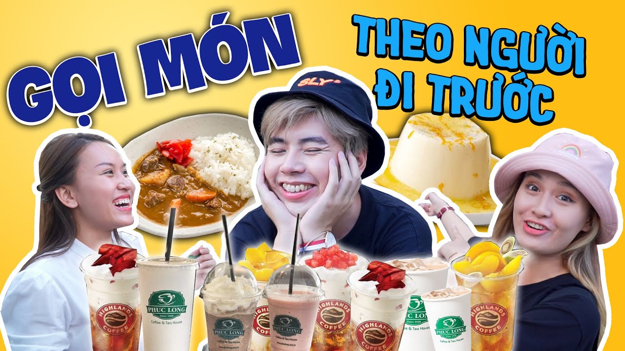 24H TỐN KÉM: Gọi Món Theo Người Đi Trước!!! Cuội