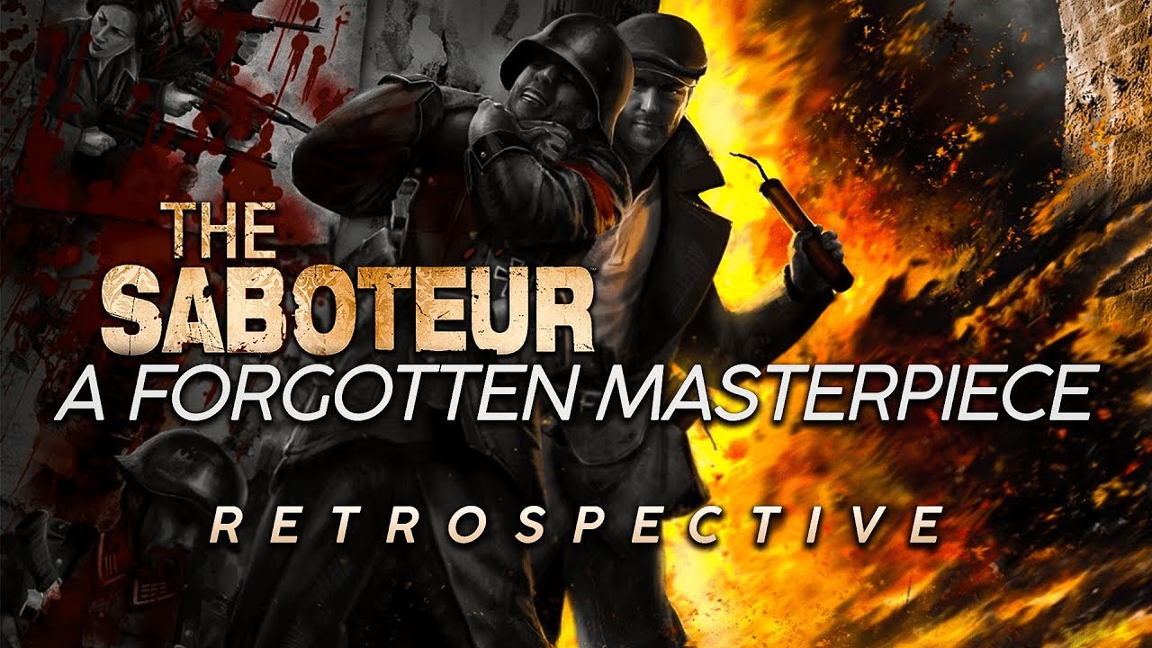 Шедевр, который вы, вероятно, не играли | Ретроспектива The Saboteur
