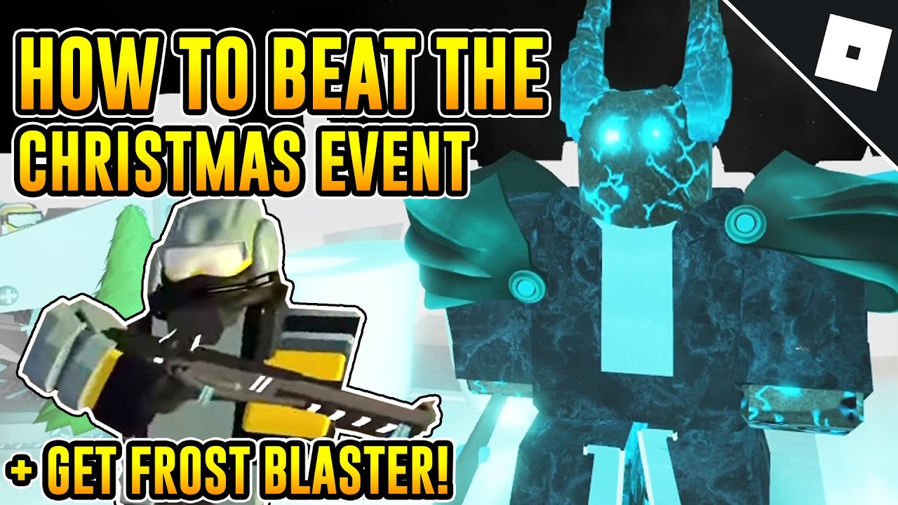 HOW TO BEAT THE CHRISTMAS 2019 EVENT & GET THE FROST BLASTER IN TOWER DEFENSE SIMULATOR | Roblox