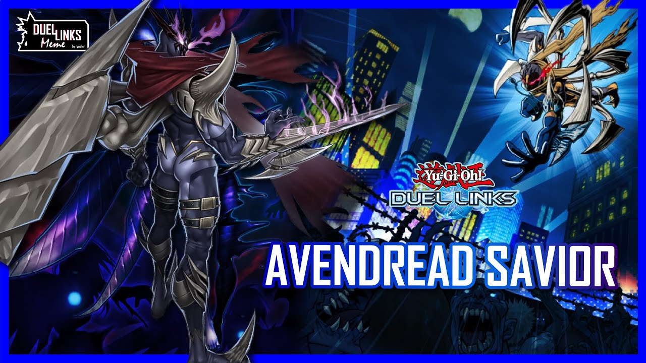 Avendread Savior, The Vendread Monster with a Nice... [Yu-Gi-Oh! Duel Links]