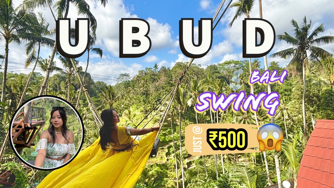 Cheap Vs Expensive BALI SWING In Ubud I Bali Itinerary I Bali Places to Visit I Bali Travel Guide I
