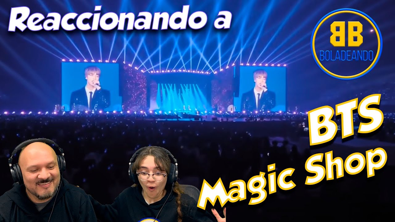BTS - Magic Shop - Live | REACCIÓN
