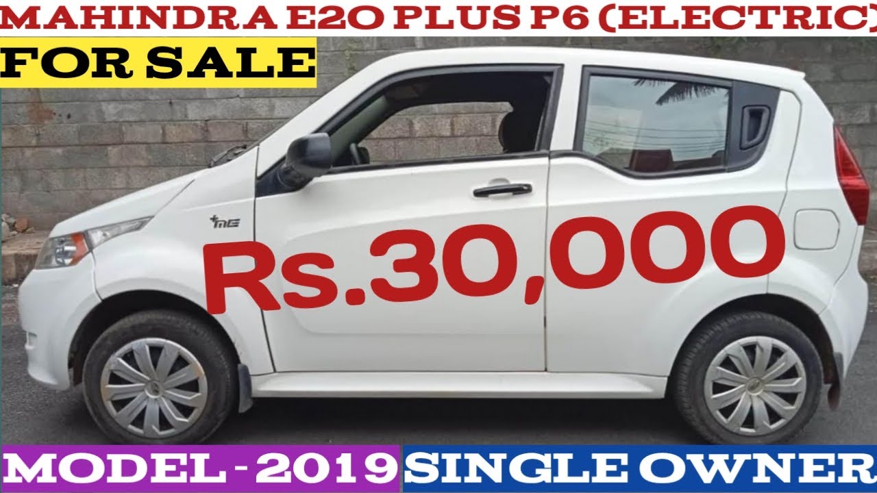 Mahindra e2o PLUS P6 Electric car For Sale | Down payment 30,000 Only | Take look car condition