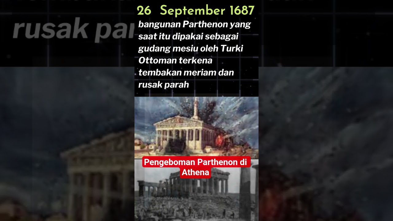 1687 Pengeboman Parthenon di Athena #shorts #sejarah #history #youtubeshorts