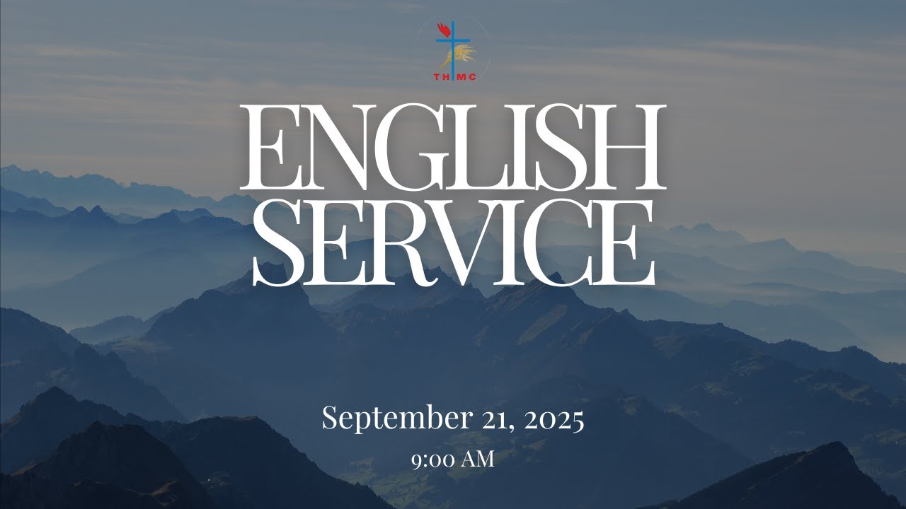 THMC English Service | 21.09.25
