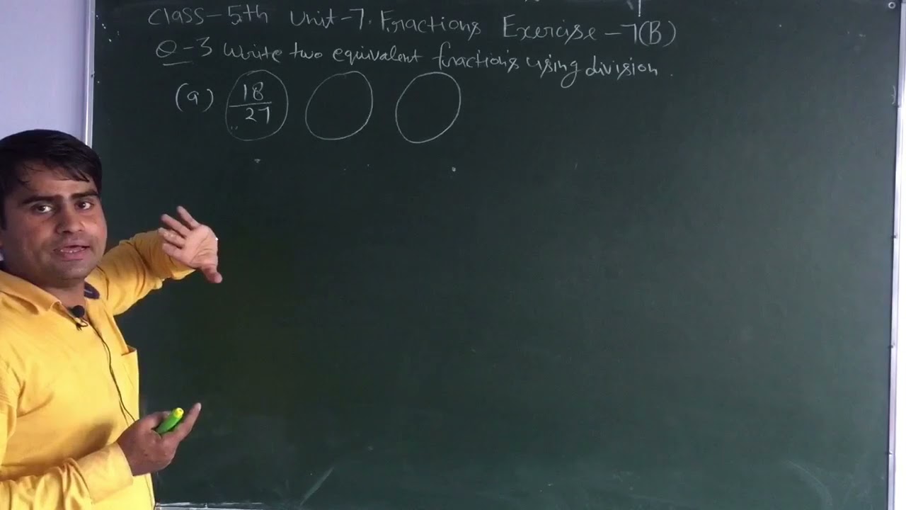 Junior Maths Class-5 Unit-7 Fractions Exercise-7B Q-1,2,3,4,5,6,7,8,9,10