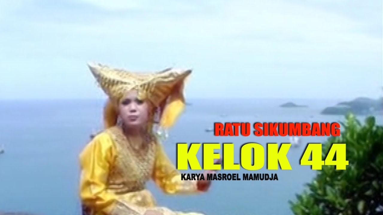 09 KELOK 44