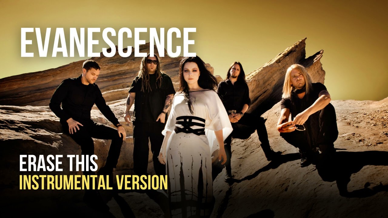 Evanescence - Erase This (Instrumental)