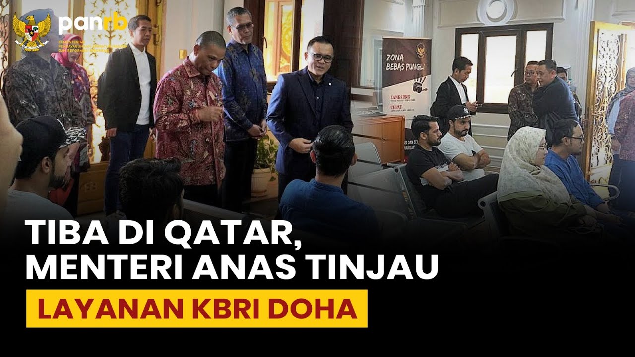 Tinjau KBRI Doha, Menteri PANRB: Tingkatkan Pelayanan Melalui Inovasi dan Teknologi