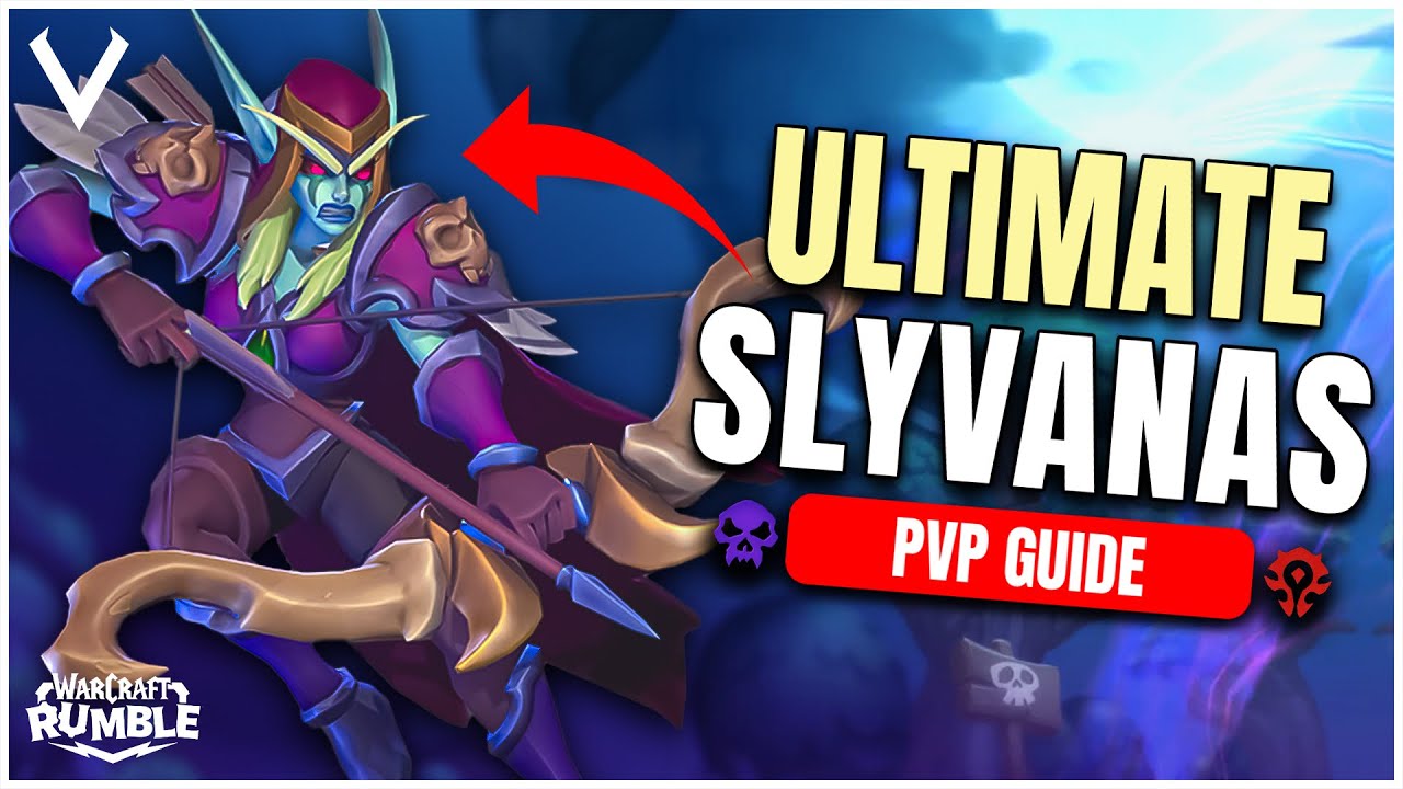 Sylvanas Reborn: Ultimate PvP Guide for Warcraft Rumble&rsquo;s First Split Leader!