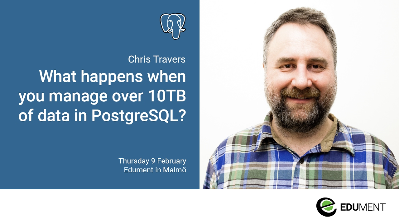 PostgreSQL at 10 TB and beyond