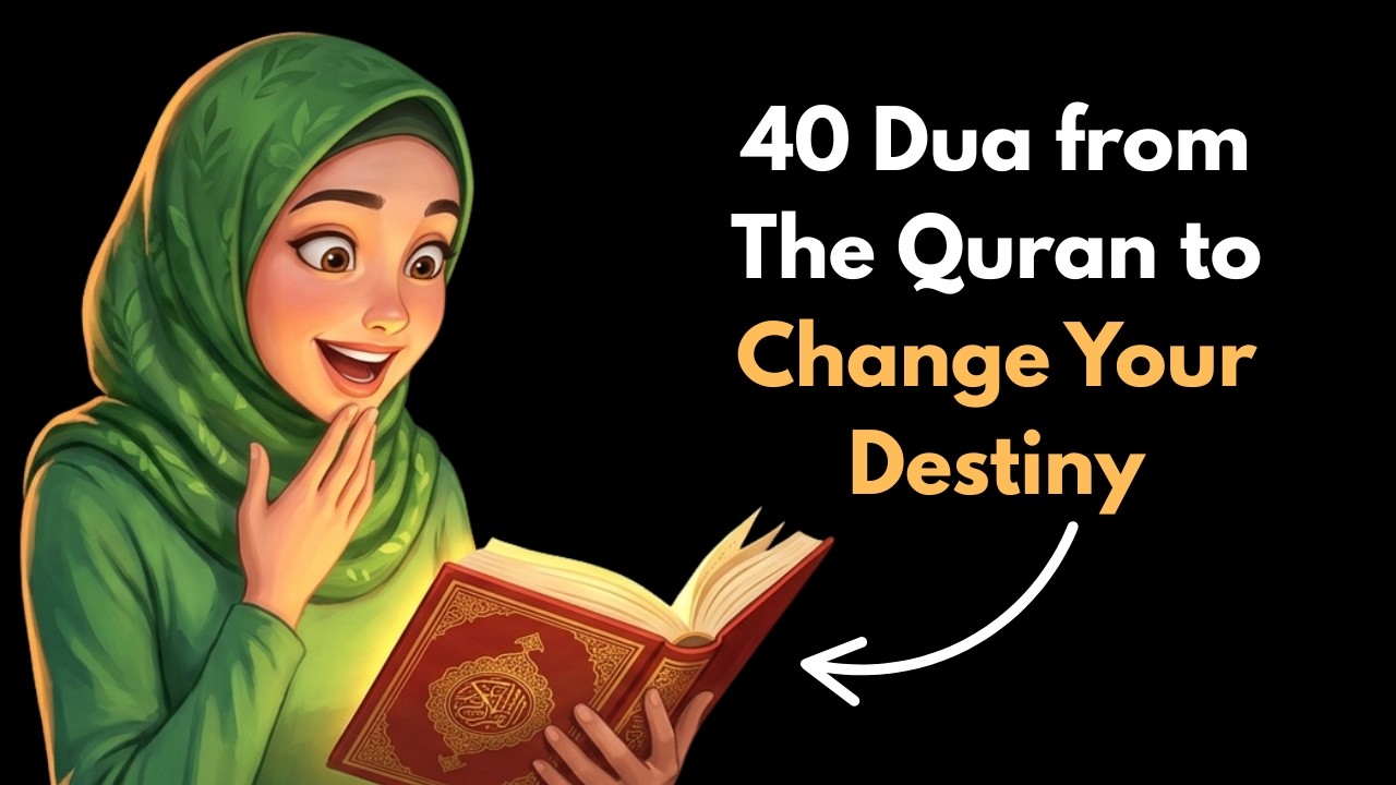 40 Powerful Duas for Laylatul Qadr That Can Change Your Destiny - Islamic Story
