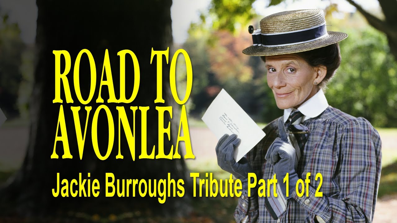 First Jackie Burroughs Tribute - Road To Avonlea