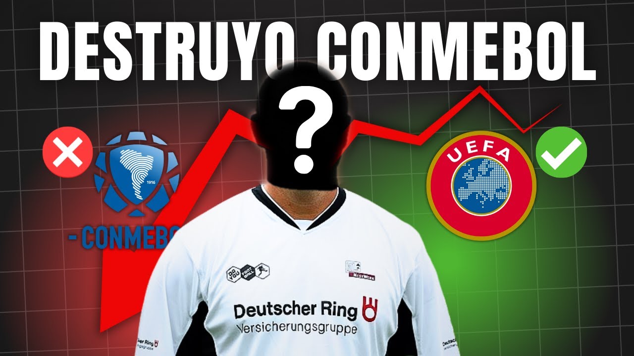 El hombre QUE DESTRUYO el futbol sudamericano