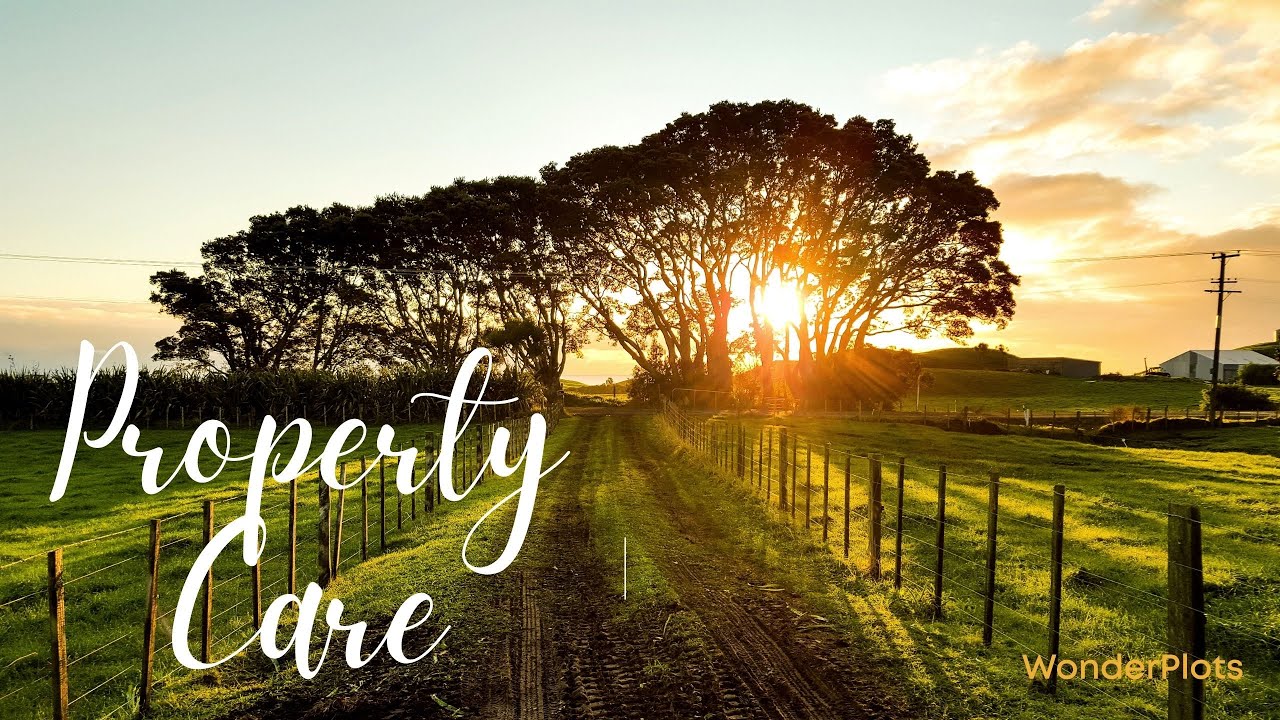 5 Reasons You Need Property Care | Wonderplots Realty | Vizag - Vzm