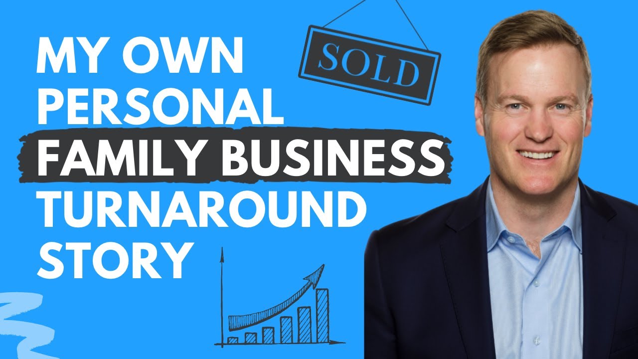 My Own Personal Family Business Turnaround Story | Richard J Bryan