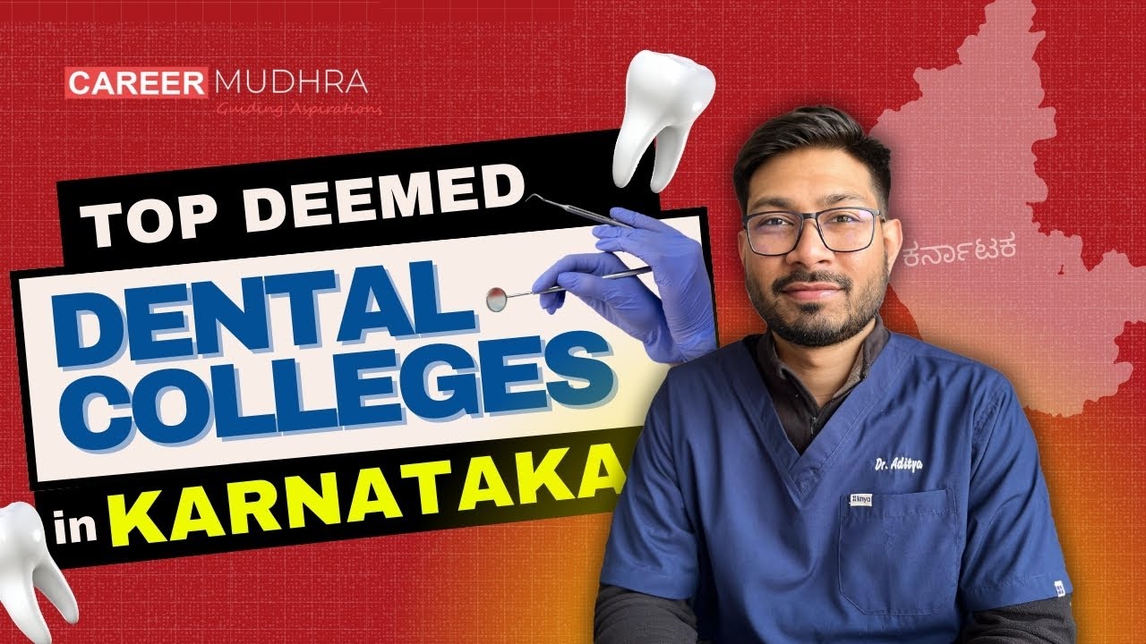 Top Deemed Dental Colleges in Karnataka I 2025 I #neetug2025 #bdsadmission #dentalcolleges