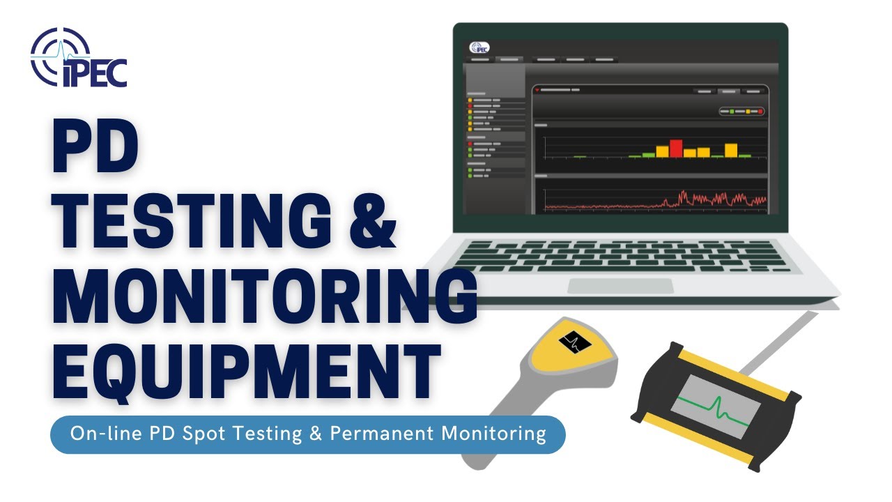 On-line Partial Discharge (PD) Testing and Monitoring Equipment - PD Spot Tester & Monitor - IPEC
