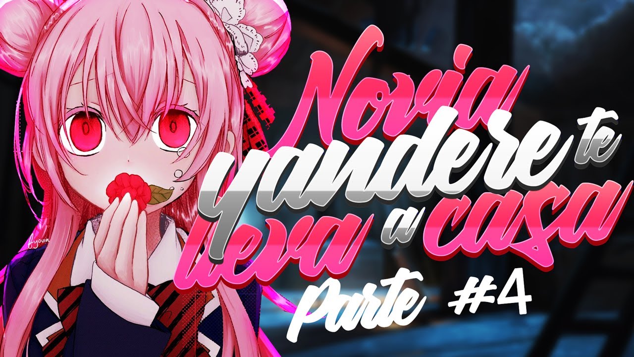 Novia Yandere te lleva a casa/ Parte 4/ Roleplay Anime/ KYOMI'S VOICE