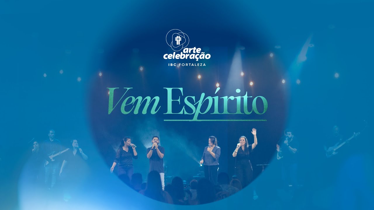 Vem Espírito - ArteCelebração