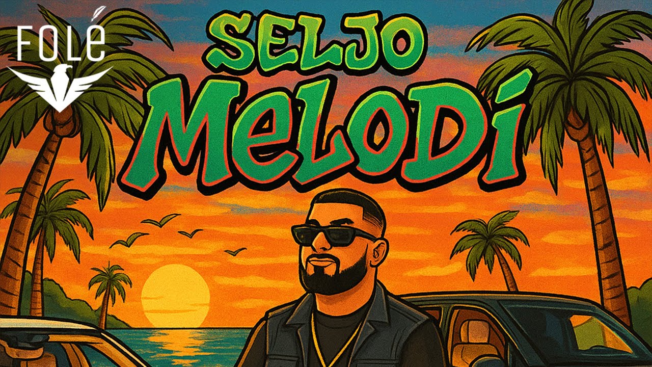 Seljo - Melodi