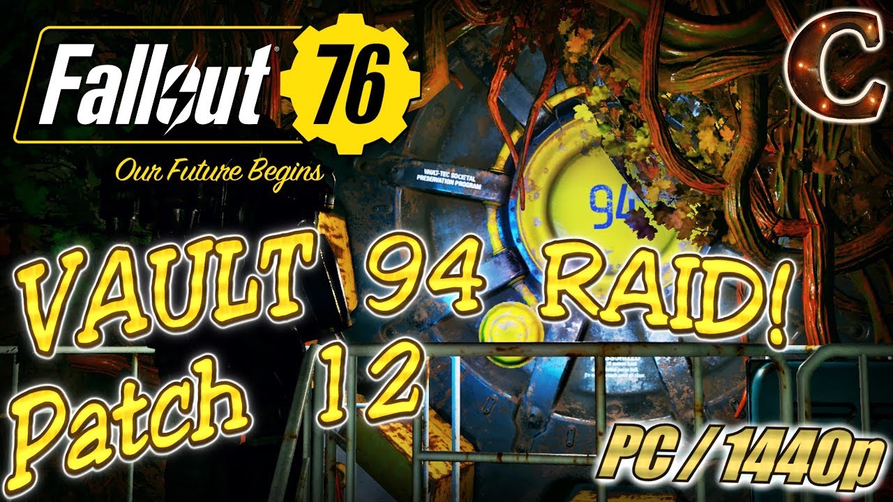 Vault 94 Raid: Join Me in Fallout 76 Tuesday As Soon As Patch 12 Releases!