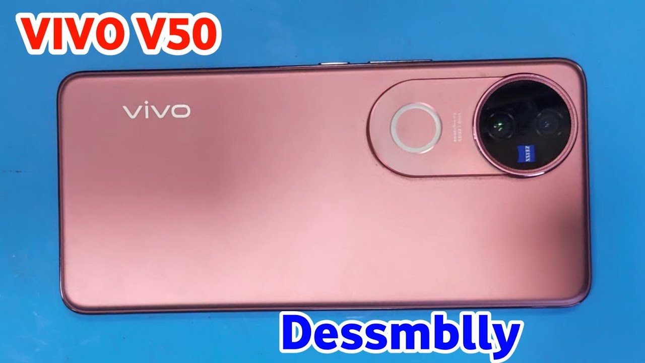 vivo v50 dessmblly/ vivo v50 mobile ko khole / vivo v50 open
