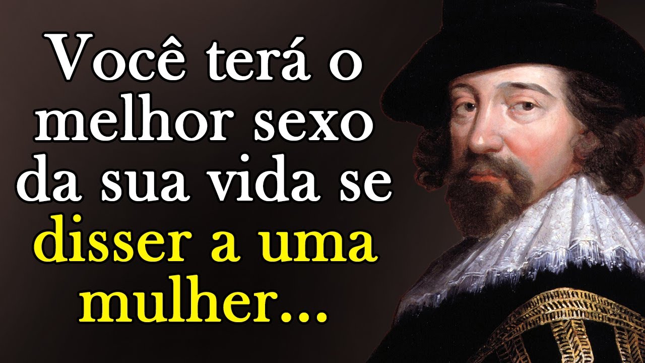 50 melhores citações de Francis Bacon | Citações, aforismos, pensamentos sábios.