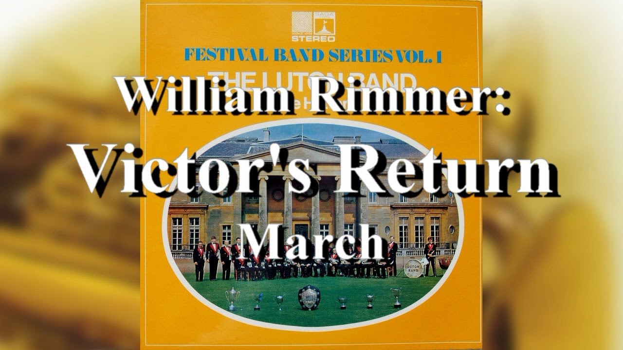 The Luton Band: Victor's Return, March