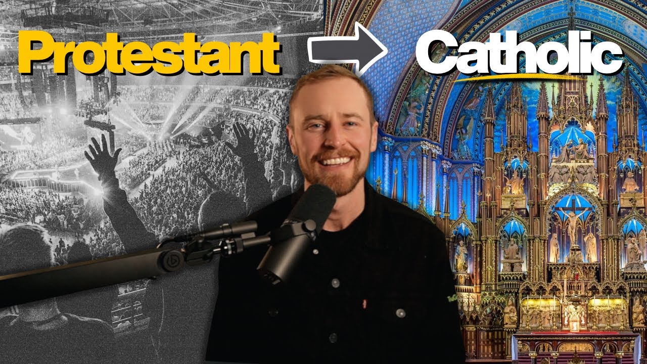 Why I Left Protestantism for the Catholic Church
