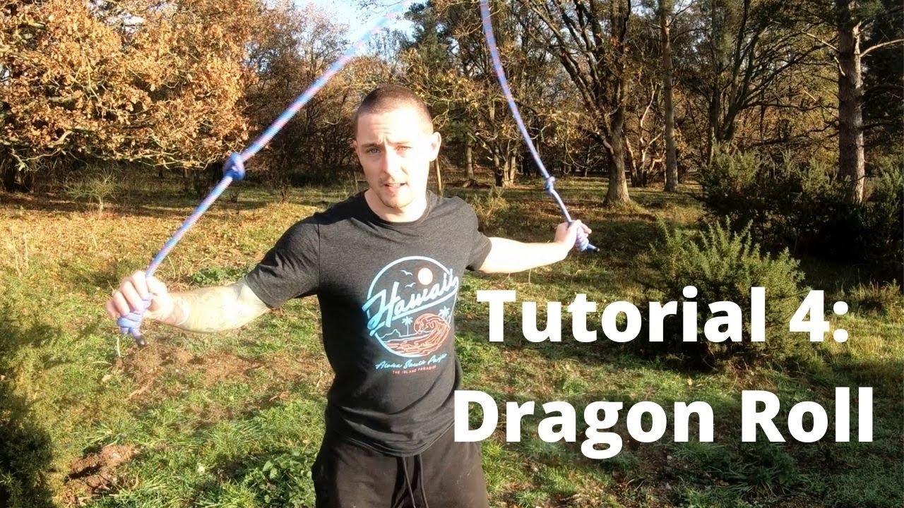 Tutorial 4: Dragon Roll
