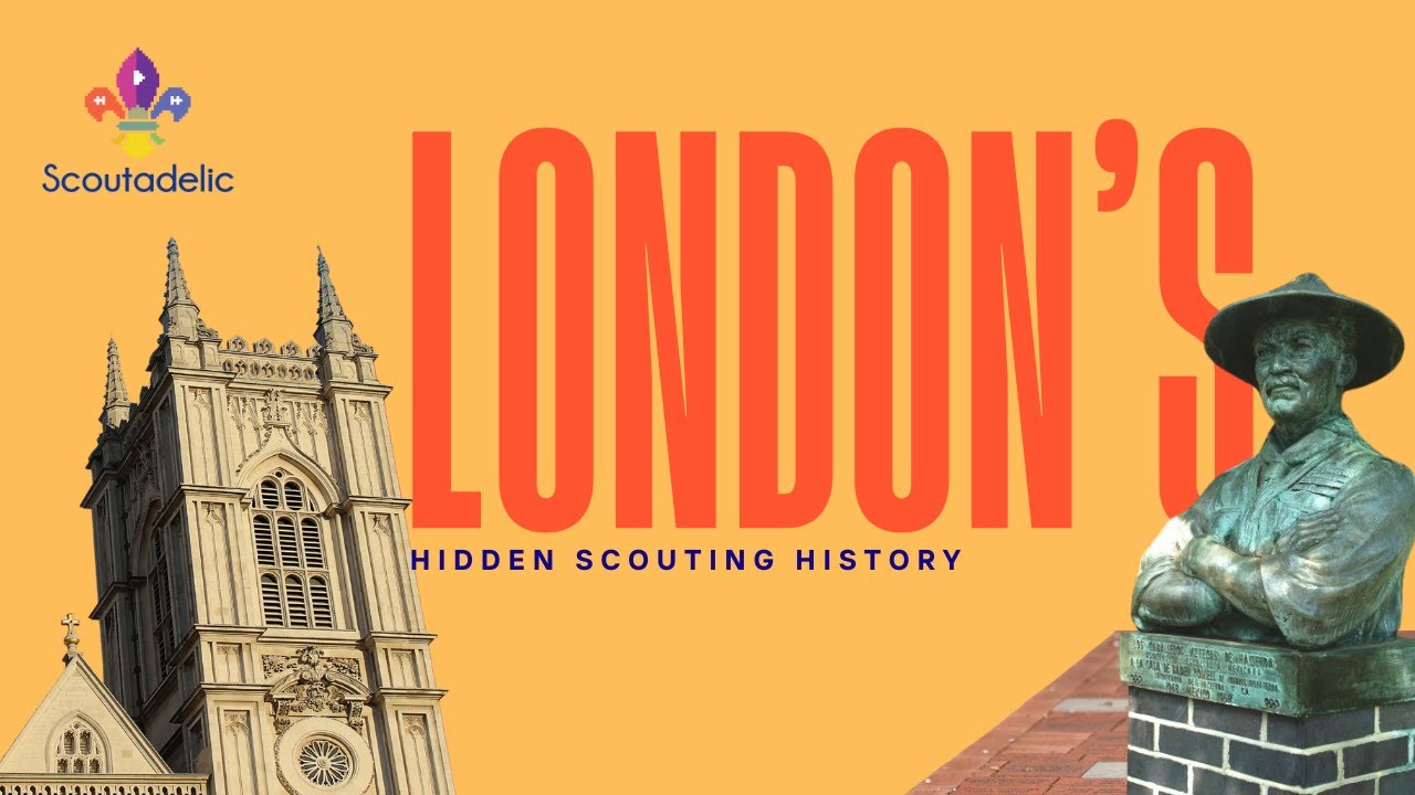 13 Scouting Secrets Hidden Around London | SCOUTADELIC