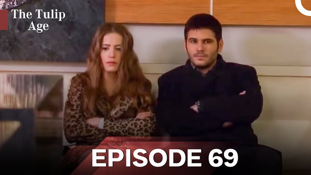The Tulip Age Episode 69