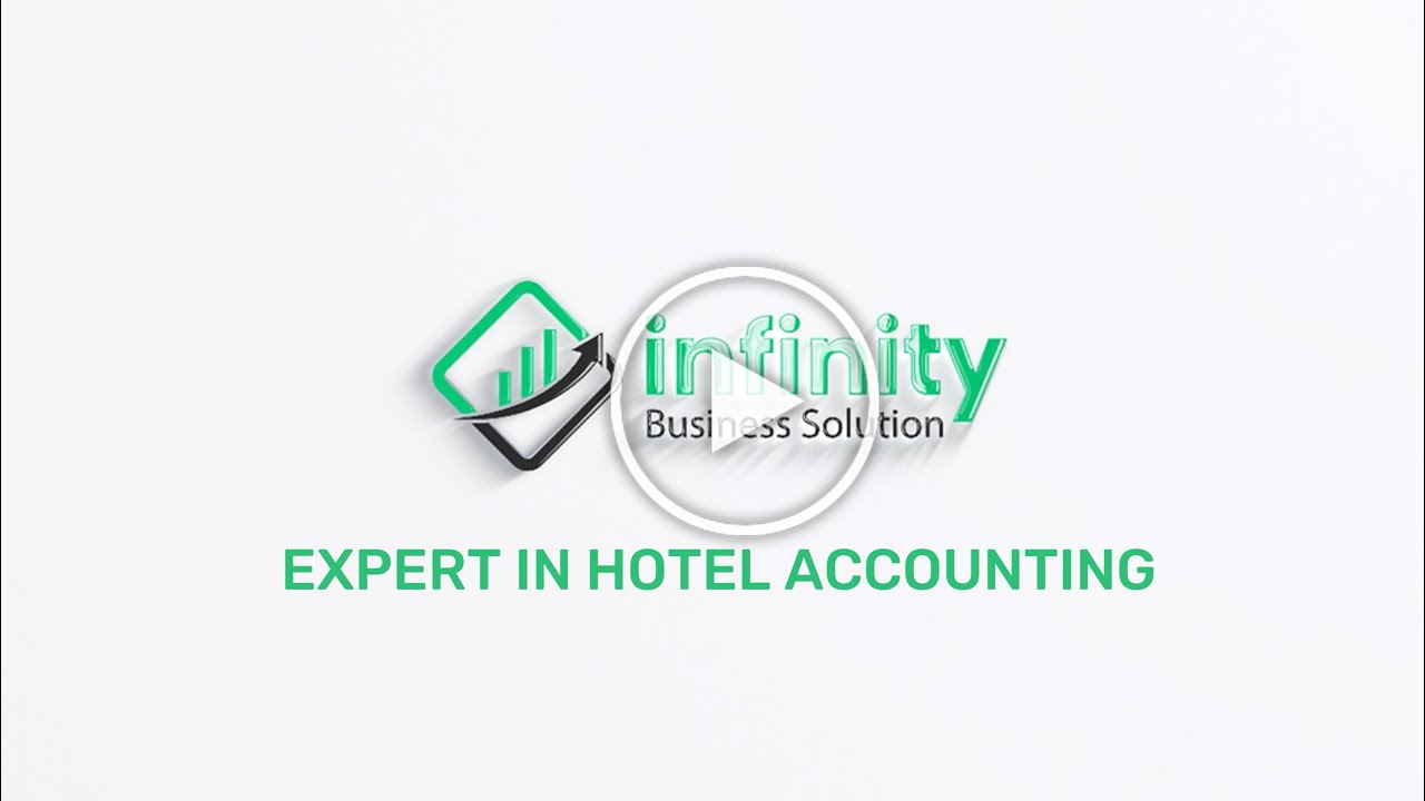 Welcome to Infinity Business Solution &ndash; Your Partner in Hotel Accounting.