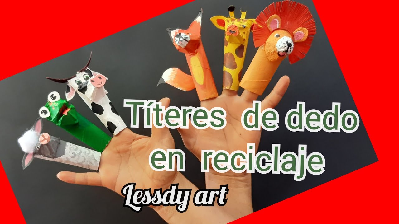 Como hacer títeres para dedos en material reciclado