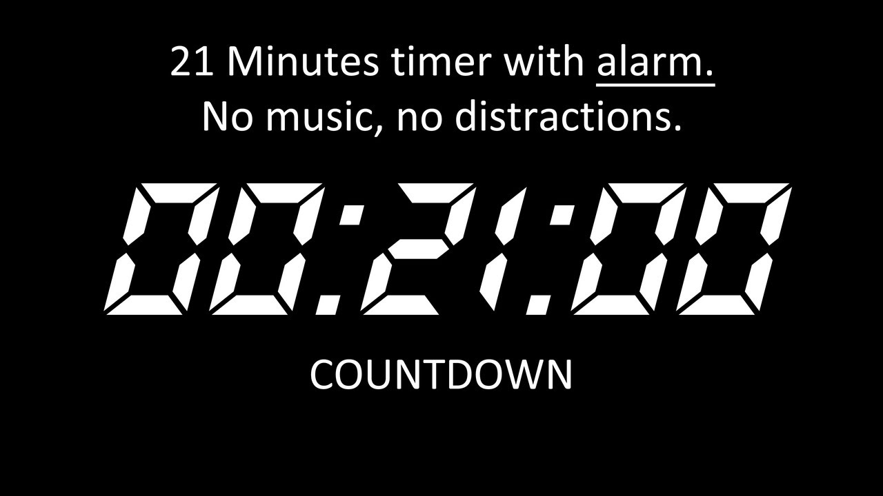 21 MINUTES COUNTDOWN | DIGITAL CLASSIC CLOCK | ALARM | OK TIMER