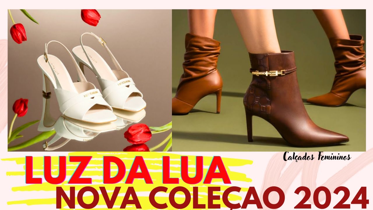 NOVA COLEÇÃO LUZ DA LUA INVERNO 2024 BOTAS SAPATOS DE ESTILO E TENDÊNCIA SAPATILHAS BOLSAS | MODA