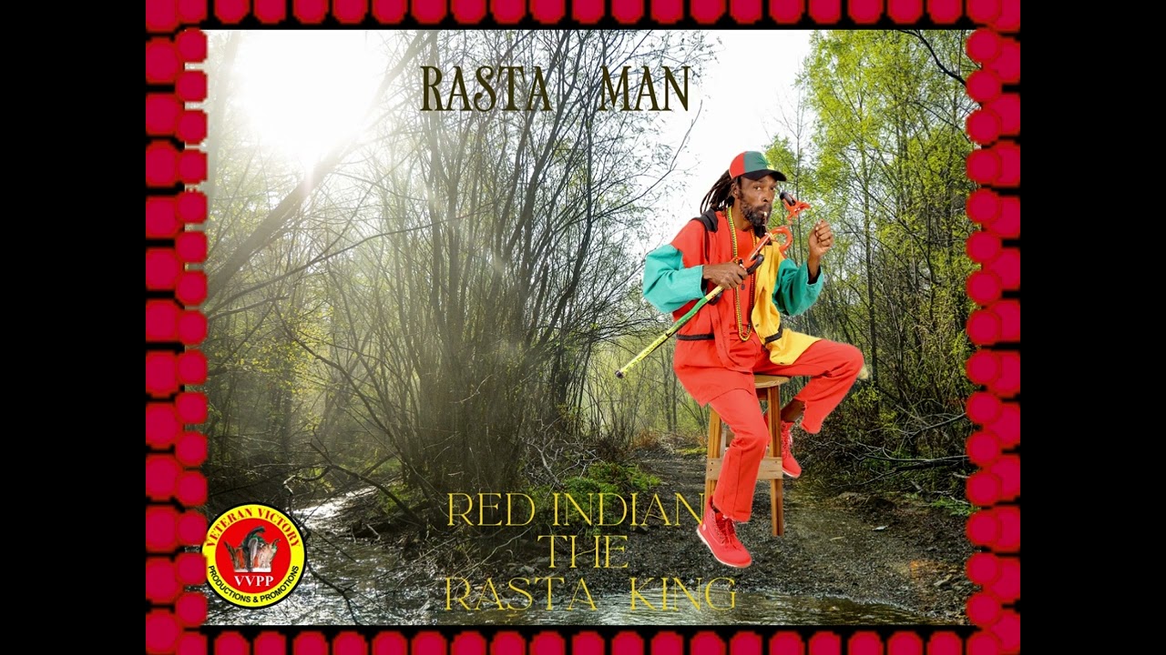 RASTA MAN BY RED INDIAN THE RASTA KING