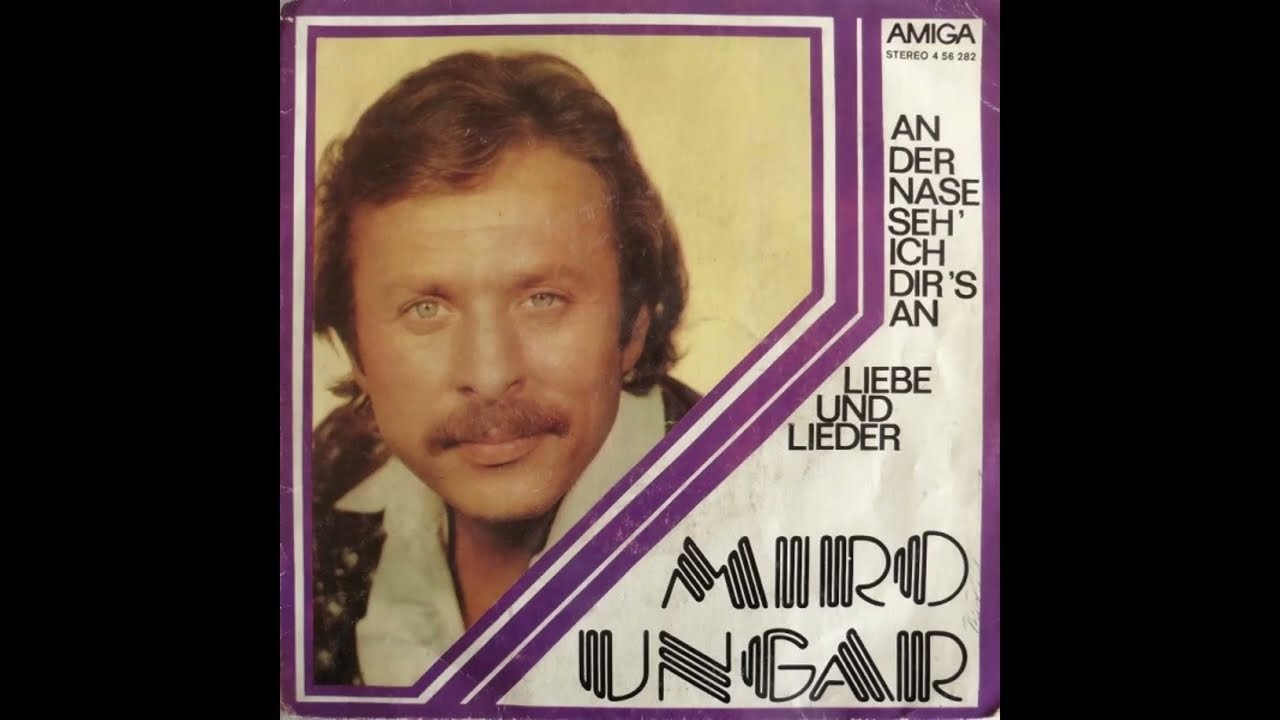Miro Ungar - An der Nase seh' ich dir's an