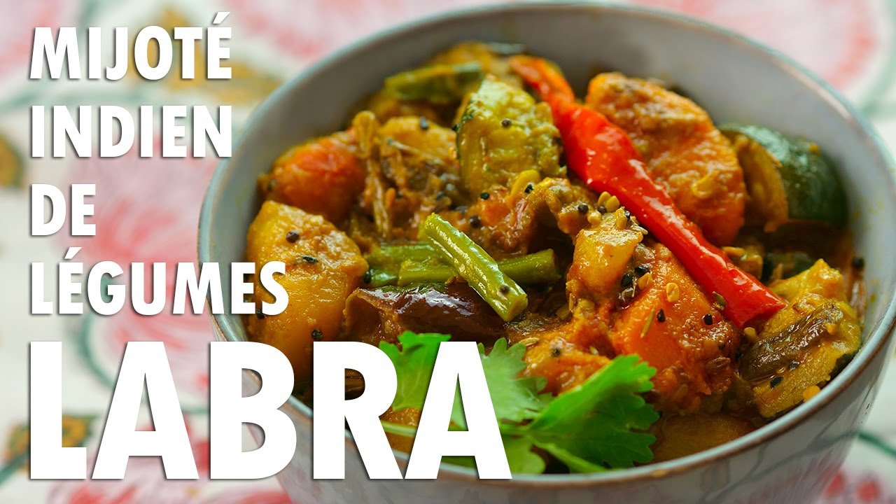 Recette Indienne LABRA Mijoté De Légumes 𑁍 Pankaj Sharma