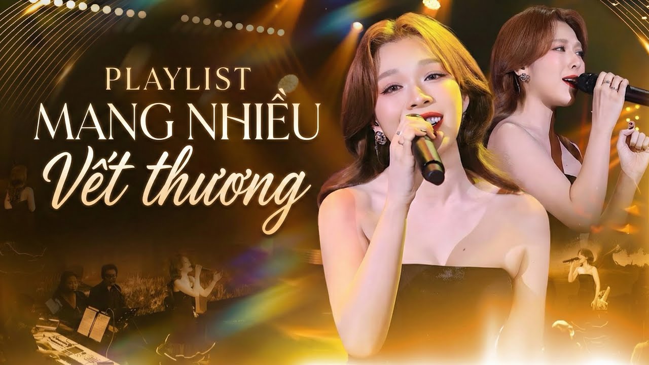 Playlist Mang Nhiều Vết Thương - Nguyễn Kiều Oanh | Tuyển tập Kết Thúc Và Chia Tay x Say Để Quên