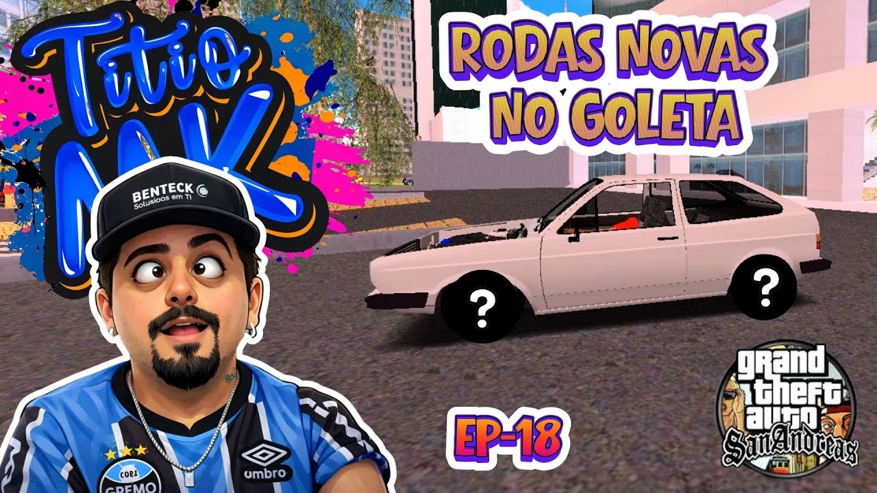 Não vamos mais morar na casa nova e trocamos as rodas do goletão! GTASA VIDA REAL EP-18