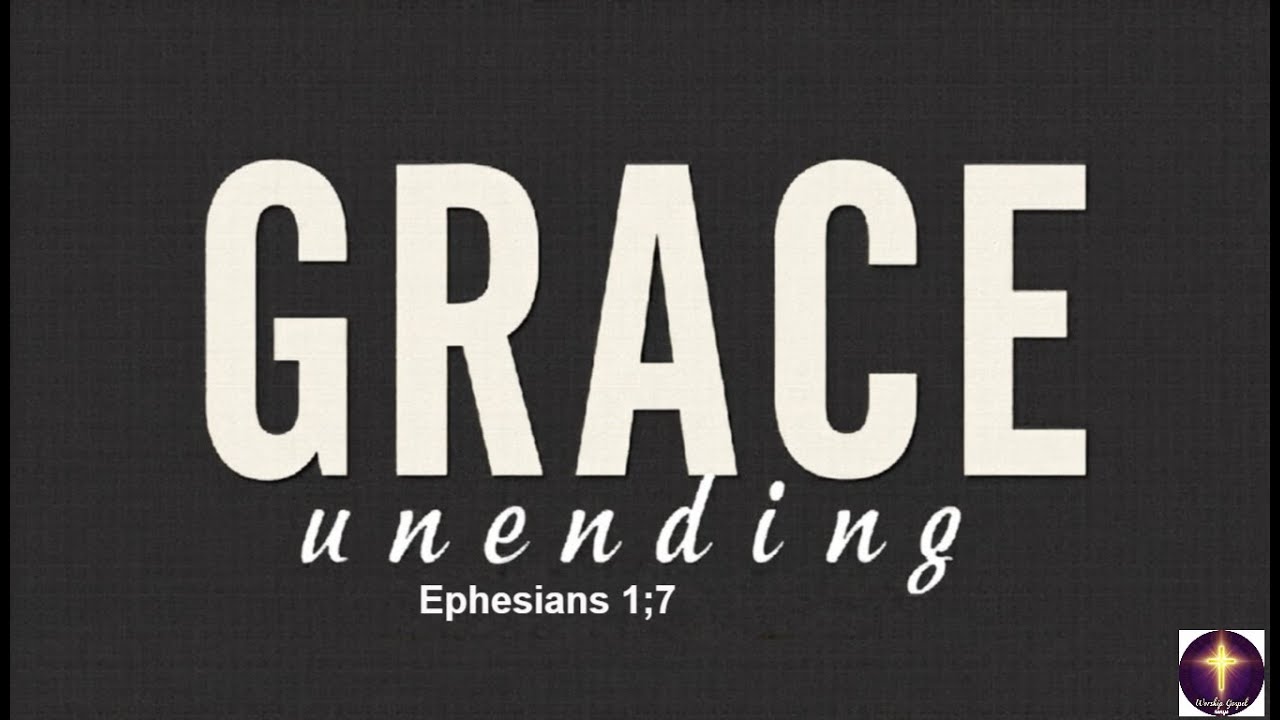 Grace Unending – Redeemed by His Blood | Ephesians 1:7 Worship Song for Peace and Renewal