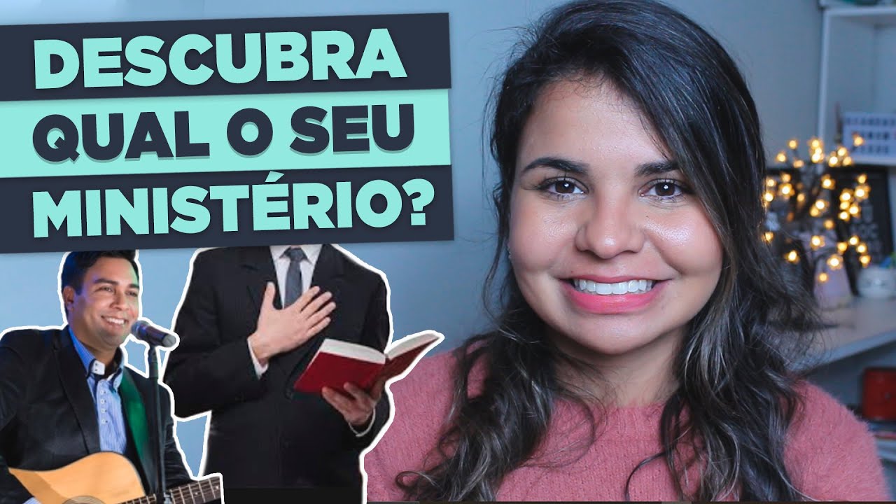 COMO DESCOBRIR SEU MINISTÉRIO? | Estudo sobre ministério, cargo, vocação, chamado.