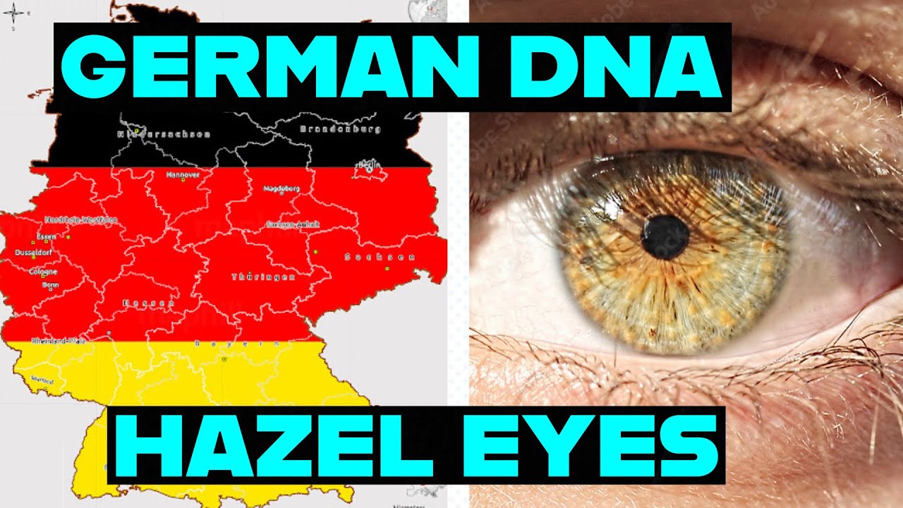 German DNA And The Evolution Of Hazel Eyes