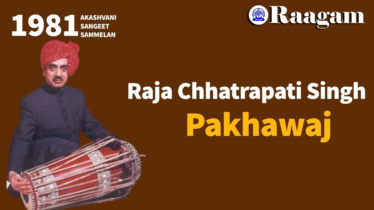 1981 - Akashvani Sangeet Sammelan II Raja Chhatrapati Singh II Pakhawaj