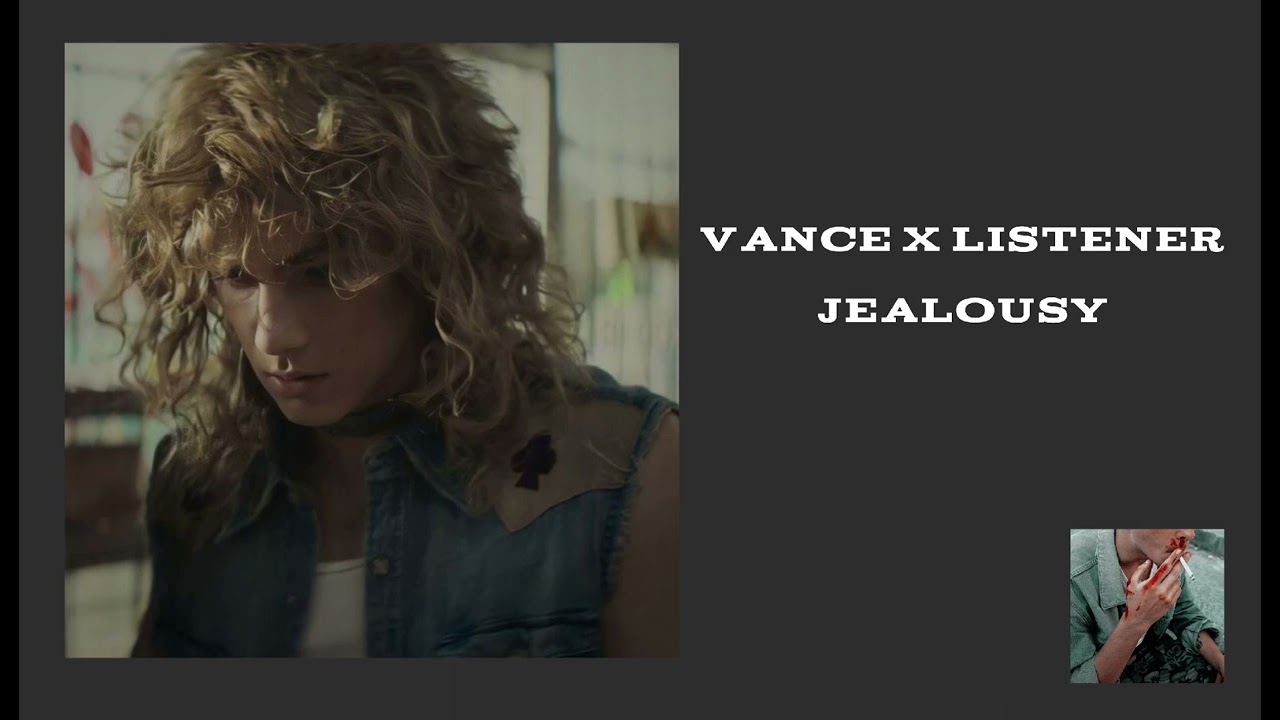 jealous vance x sweet/innocent listener (part 2)