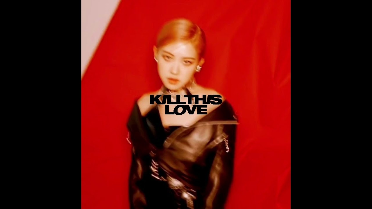 Kill This Love instrumental || sped up